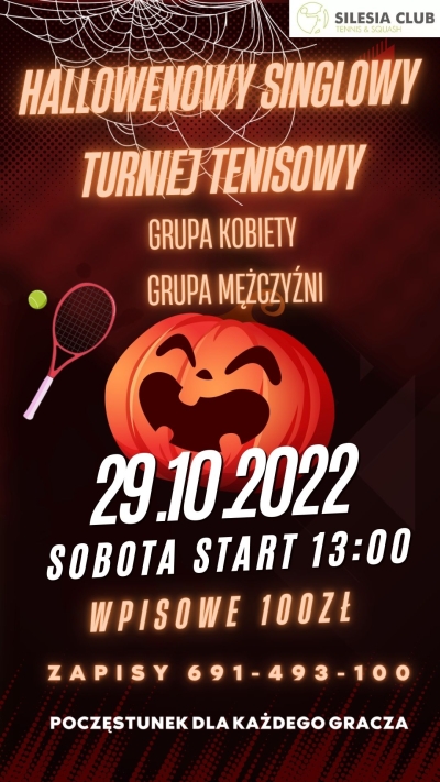 Hallowenowy singlowy turniej tenisowy 29.10.2022
